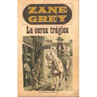 LA CERCA TRÁGICA