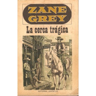 LA CERCA TRÁGICA