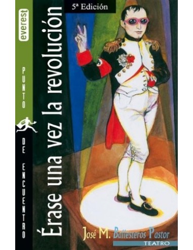 ÉRASE UNA VEZ LA REVOLUCIÓN (1789 O ASÍ)