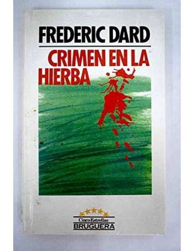 CRIMEN EN LA HIERBA
