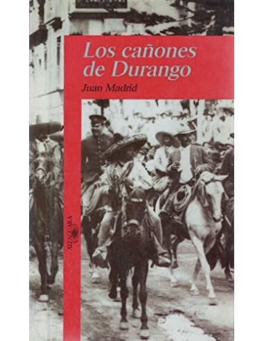 LOS CAÑONES DE DURANGO
