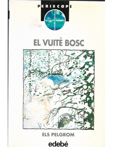 EL VUITÈ BOSC