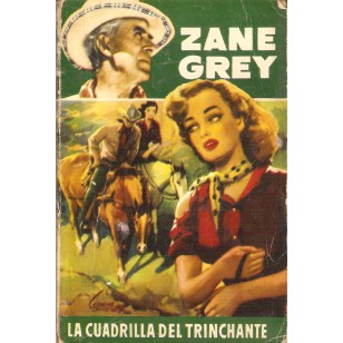 LA CUADRILLA DEL TRINCHANTE