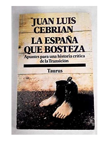 LA ESPAÑA QUE BOSTEZA
