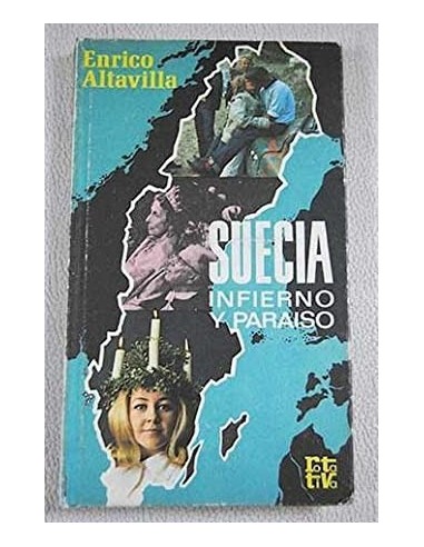 SUECIA INFIERNO Y PARAÍSO