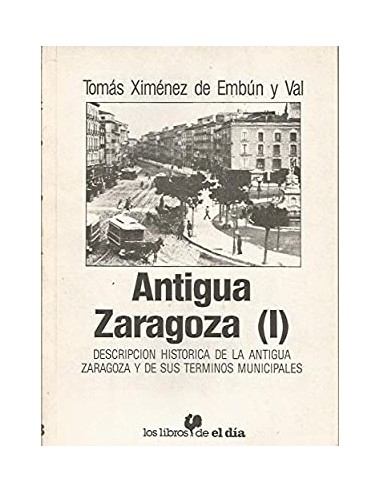 ANTIGUA ZARAGOZA I