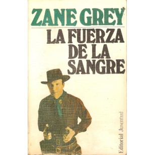 LA FUERZA DE LA SANGRE
