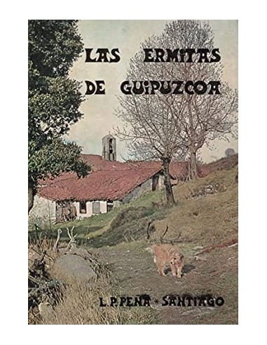 LAS ERMITAS DE GUIPUZCOA