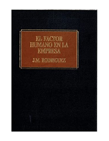 EL FACTOR HUMANO EN LA EMPRESA