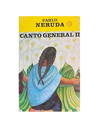 CANTO GENERAL II