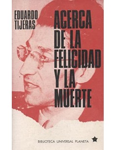 ACERCA DE LA FELICIDAD Y LA...