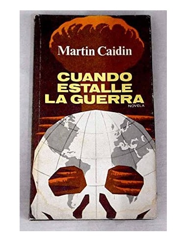 CUANDO ESTALLE LA GUERRA