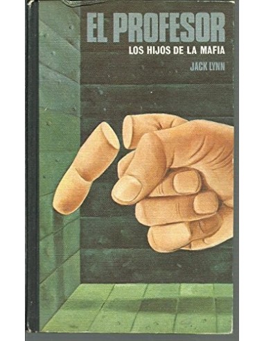 EL PROFESOR Los hijos de la Mafia