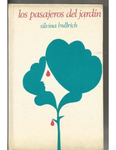 LOS PASAJEROS DEL JARDÍN