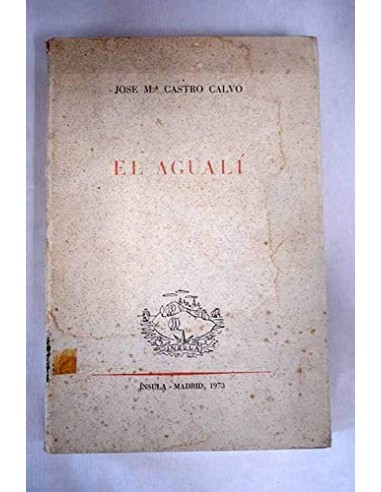 EL AGUALÍ 1ª Edición