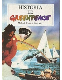HISTORIA DE GREENPEACE