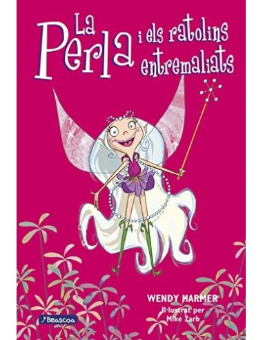 LA PERLA I ELS RATOLINS ENTREMALIATS