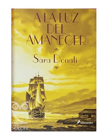 A LA LUZ DEL AMANECER 1ª Edición