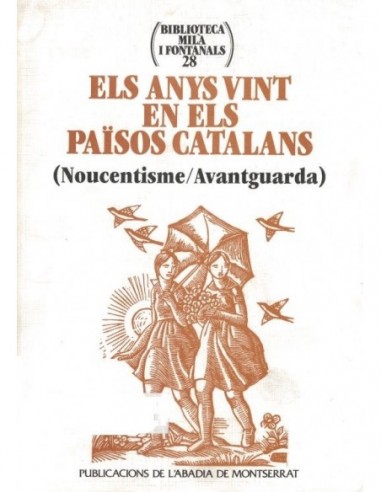 ELS ANYS VINT EN ELS PAISOS CATALANS...