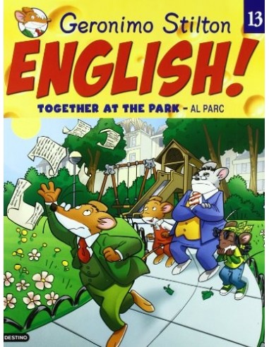 GERONIMO STILTON ENGLISH! 13 Together...