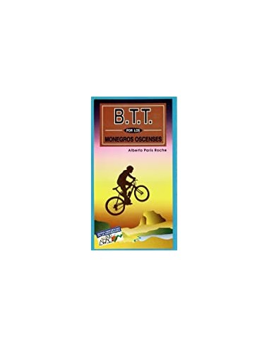 BTT POR LOS MONEGROS OSCENSES