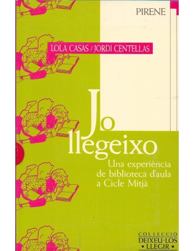JO LLEGEIXO Una experiència de...