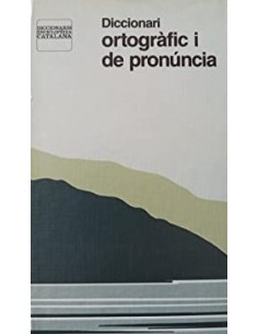 DICCIONARI ORTOGRÀFIC I DE...