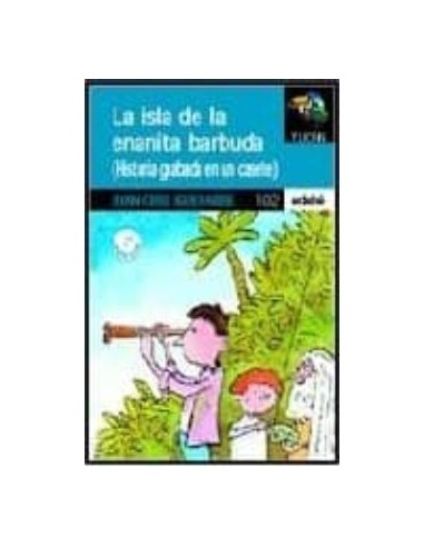 LA ISLA DE LA ENANITA BARBUDA...