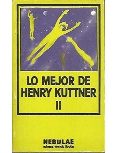 LO MEJOR DE HENRY KUTTNER II