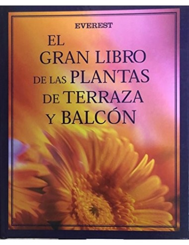 EL GRAN LIBRO DE LAS PLANTAS DE...