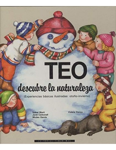 TEO DESCUBRE LA NATURALEZA...