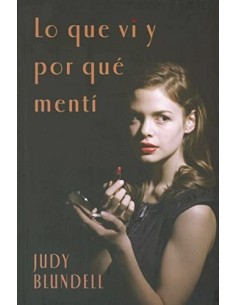 LO QUE VI Y POR QUÉ MENTÍ