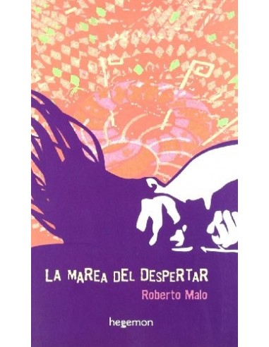 LA MAREA DEL DESPERTAR 1ª Edición