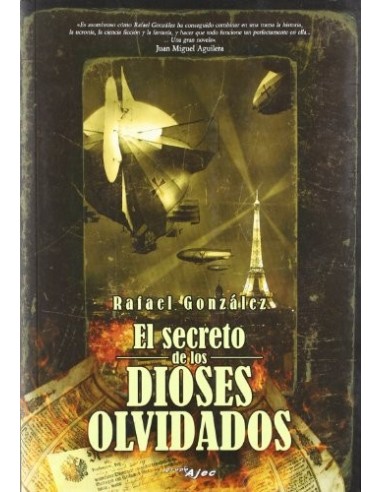 EL SECRETO DE LOS DIOSES OLVIDADOS