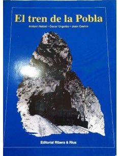 EL TREN DE LA POBLA 1ª Edició