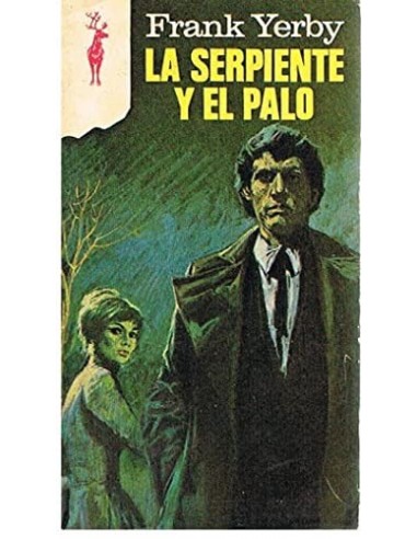 LA SERPIENTE Y EL PALO