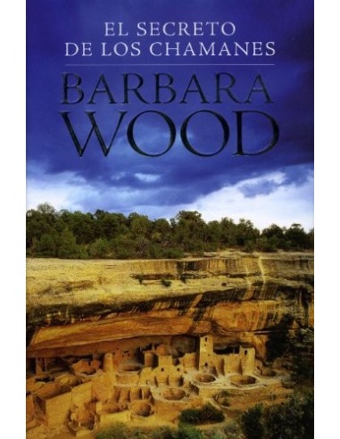 EL SECRETO DE LOS CHAMANES 1ª Edición