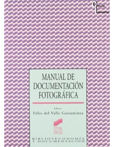 MANUAL DE DOCUMENTACIÓN FOTOGRÁFICA