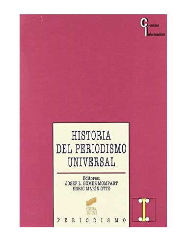 HISTORIA DEL PERIODISMO UNIVERSAL
