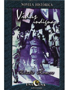 VIDAS INDIGNAS