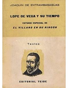 LOPE DE VEGA Y SU TIEMPO...