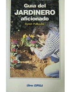 GUÍA DEL JARDINERO AFICIONADO