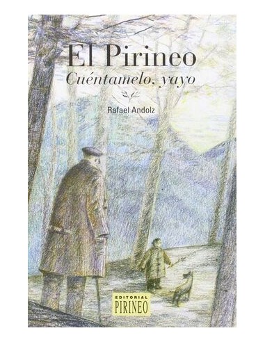 EL PIRINEO Cuéntamelo yayo 1ªEdición