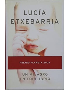 UN MILAGRO EN EQUILIBRIO...