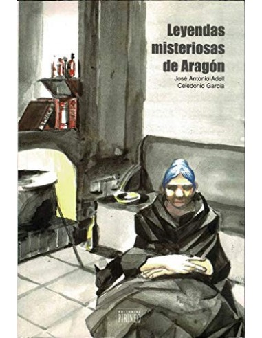 LEYENDAS MISTERIOSAS DE ARAGÓN...