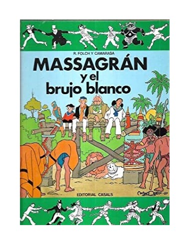 MASSAGRÁN Y EL BRUJO BLANCO