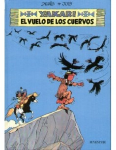 YAKARI EL VUELO DE LOS CUERVOS