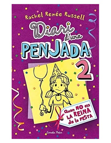 DIARI D´UNA PENJADA 2 Quan no ets la...