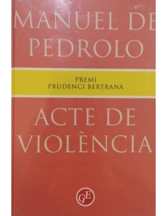 ACTE DE VIOLENCIA