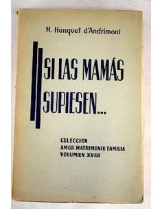 SI LAS MAMÁS SUPIESEN